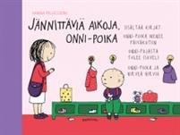 Jännittäviä aikoja Onni-poika