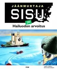 Jäänmurtaja Sisu ja Hailuodon arvoitus