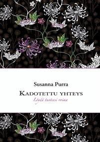 Kadotettu yhteys - Löydä tunteesi voima