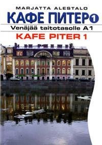 Kafe Piter 1 - venäjää taitotasolle A1