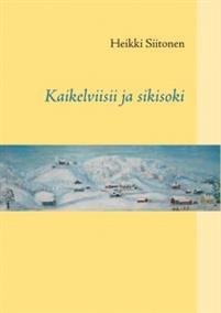 Kaikelviisii ja sikisoki