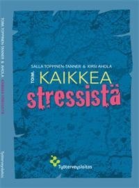 Kaikkea stressistä