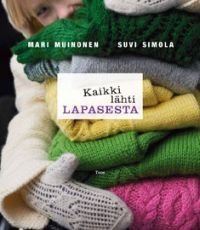 Kaikki lähti lapasesta