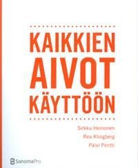 Kaikkien aivot käyttöön