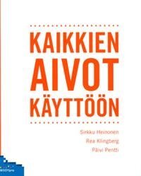 Kaikkien aivot käyttöön