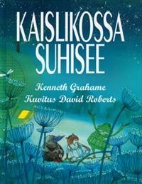 Kaislikossa suhisee