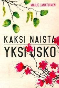 Kaksi naista - yksi usko