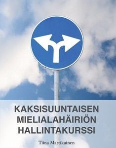 Kaksisuuntaisen mielialahäiriön hallintakurssi