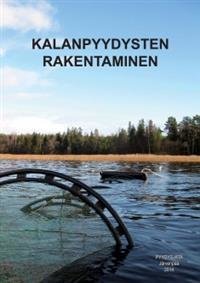 Kalanpyydysten rakentaminen