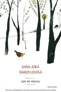 Kana joka tahtoi lentää