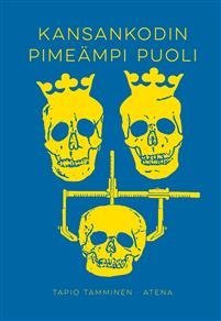 Kansankodin pimeämpi puoli