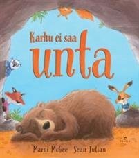 Karhu ei saa unta