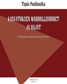 Kasvatuksen mahdollisuudet ja rajat