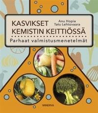 Kasvikset kemistin keittiössä