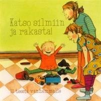 Katso silmiin ja rakasta (5 kpl)