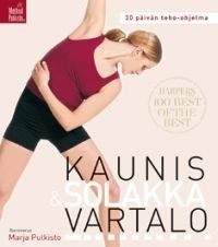 Kaunis & solakka vartalo