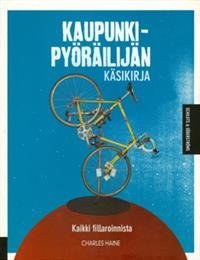 Kaupunkipyöräilijän käsikirja