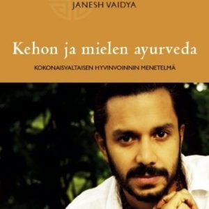 Kehon ja mielen ayurveda