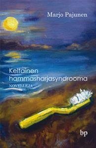 Keltainen hammasharjasyndrooma