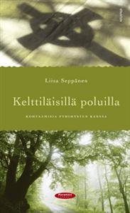 Kelttiläisillä poluilla