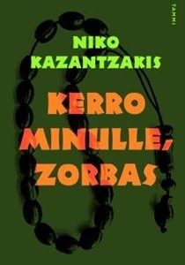 Kerro minulle