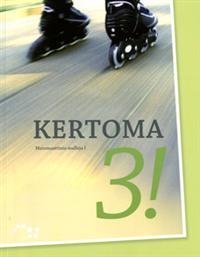 Kertoma 3!