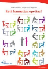 Ketä kannattaa opettaa?