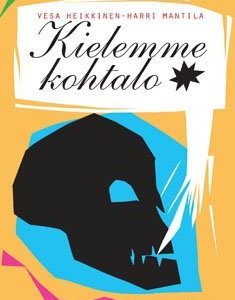 Kielemme kohtalo