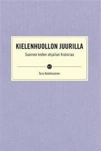 Kielenhuollon juurilla