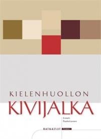 Kielenhuollon kivijalka