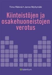 Kiinteistöjen ja huoneisto-osakkeiden verotus