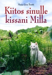 Kiitos sinulle kissani Milla