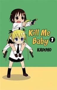 Kill Me Baby 1