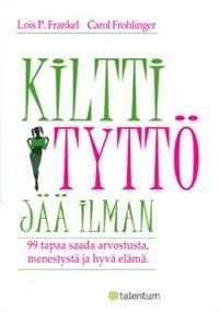 Kiltti tyttö jää ilman