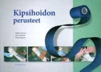 Kipsihoidon perusteet