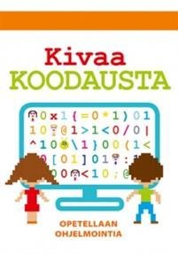 Kivaa koodausta