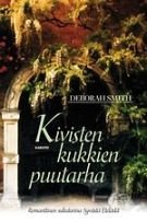 Kivisten kukkien puutarha