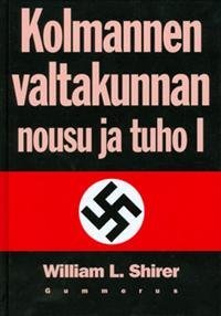 Kolmannen valtakunnan nousu ja tuho 1