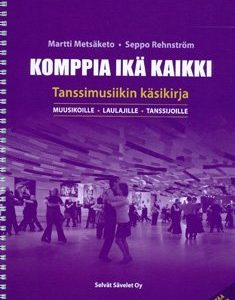 Komppia ikä kaikki (+cd)