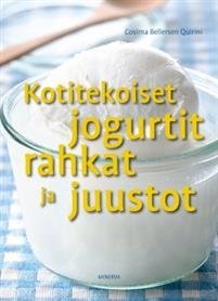 Kotitekoiset jogurtit