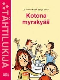 Kotona myrskyää