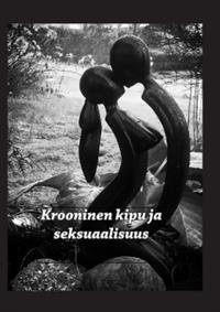 Krooninen kipu ja seksuaalisuus