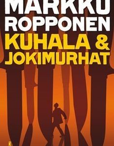 Kuhala ja jokimurhat