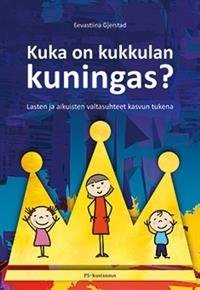 Kuka on kukkulan kuningas?