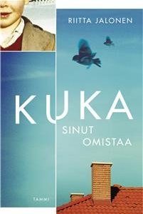 Kuka sinut omistaa