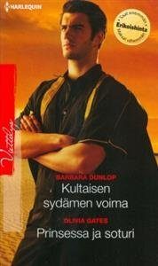 Kultaisen sydämen voima / Prinsessa ja soturi