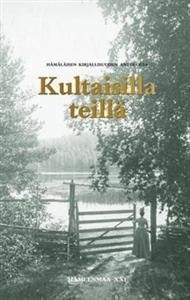 Kultaisilla teillä