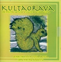 Kultaorava ja muita satuja villeistä viikareista (cd)