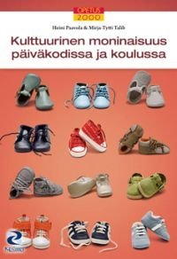 Kulttuurinen moninaisuus päiväkodissa ja koulussa