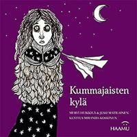 Kummajaisten kylä